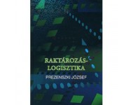 Prezenszki József: Raktározás-logisztika (DVD melléklettel)