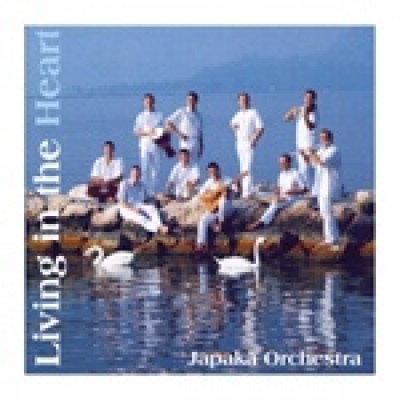 Japaka Orchestra: Living in the heart
