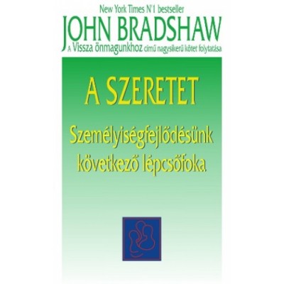 John Bradshaw - A szeretet