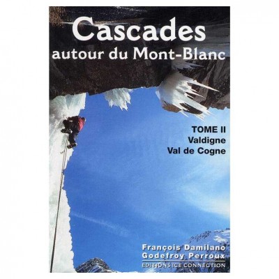 Cascades autour du Mont Blanc 2. kötet