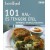 101 hal- és tengeri étel - Kipróbált és bevált receptek