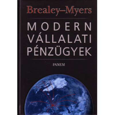 Stewart C. Myers, Richard A. Brealey: Modern vállalati pénzügyek (CD-melléklettel)
