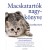 Caroline Davis: Macskatartók nagykönyve - A legfontosabb tudnivalók a macska gondozásáról