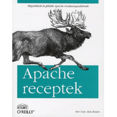 Ken Coar, Rich Bowen: Apache receptek