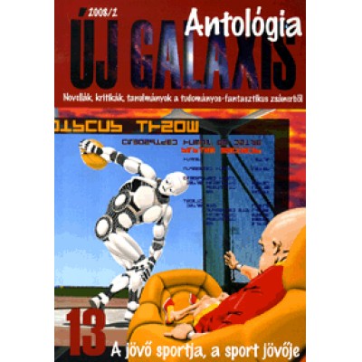 Új Galaxis 13. - Antológia A jövő sportja, a sport jövője