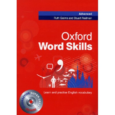 Ruth Gairns, Stuart Redman: Oxford Word Skills Advenced (Interactive Super-Skills CD-ROM) Learn and practise English vocabulary