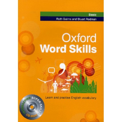 Ruth Gairns, Stuart Redman: Oxford Word Skills Basic (Interactive Super-Skills CD-ROM) - Learn and practise English vocabulary