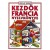 Székely Ervin; Helen Davies, Francoise Holmes: Kezdők francia nyelvkönyve