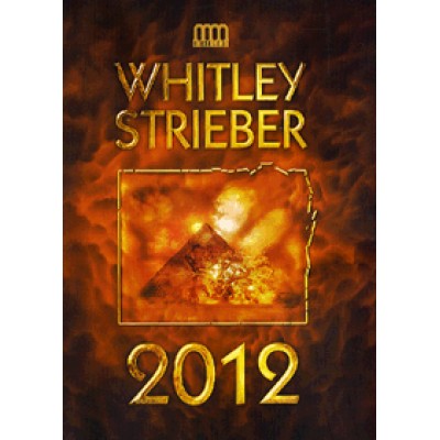 Whitley Strieber: 2012 - Háború a lelkekért