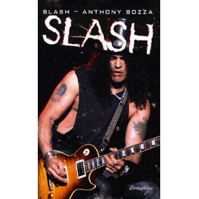 Anthony Bozza, Slash: Slash