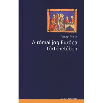 Peter Stein: A római jog Európa történetében