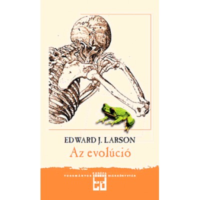 Edward J. Larson: Az evolúció