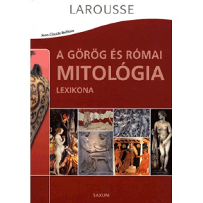 Jean-Claude Belfiore: A görög és római mitológia lexikona