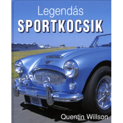 Quentin Willson: Legendás sportkocsik