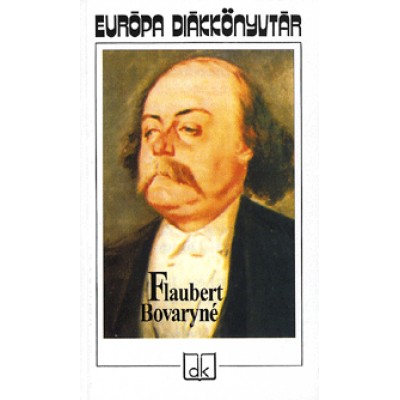 Gustave Flaubert: Bovaryné