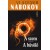 Vladimir Nabokov: A szem - A bűvölő