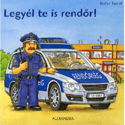 Stefan Seidel: Legyél te is rendőr!