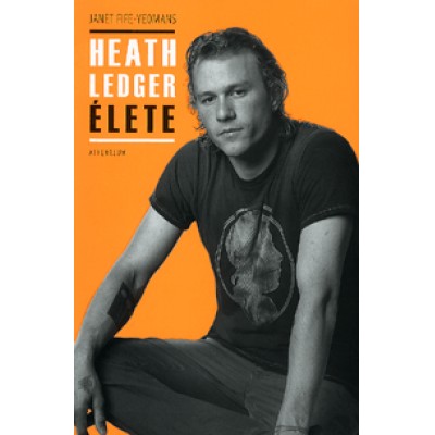 Jane Fife-Yeomans: Heath Ledger élete