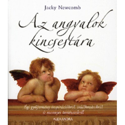 Jacky Newcomb: Az angyalok kincsestára - Égi gyűjtemény inspirációkról, találkozásokról és mennyei történetekről