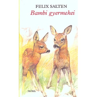 Felix Salten: Bambi gyermekei