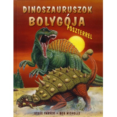Bob Nicholls, Steven Parker: Dinoszauruszok bolygója