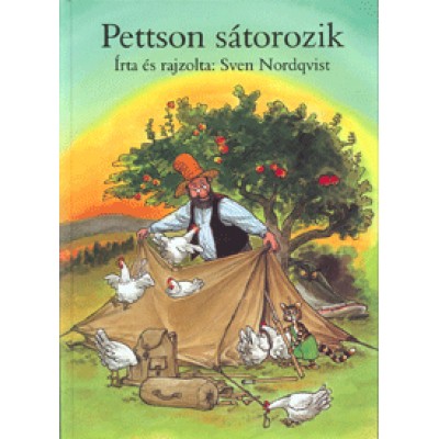 Sven  Nordqvist: Pettson sátorozik