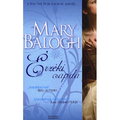 Mary Balogh: Érzéki csapda