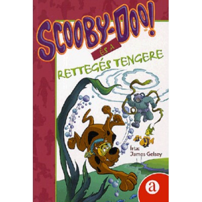 James Gelsey: Scooby-Doo! és a rettegés tengere