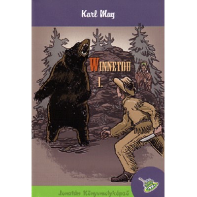 Karl May: Winnetou I-II.