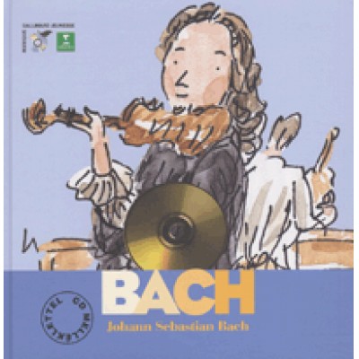 du Paule Bouchet: Johann Sebastian Bach (CD melléklettel) - Zeneszerzők nyomában