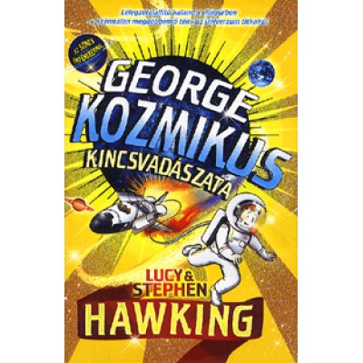 Lucy Hawking, Stephen Hawking: George kozmikus kincsvadászata