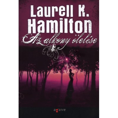 Laurell K. Hamilton: Az alkony ölelése