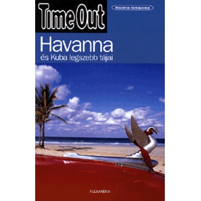 Havanna és Kuba legszebb tájai