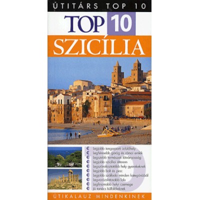 Elaine Trigiani: Top 10 - Szicília - Útikalauz mindenkinek