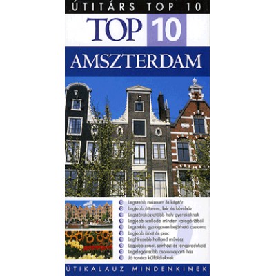 Top 10 - Amszterdam - Útikalauz mindenkinek