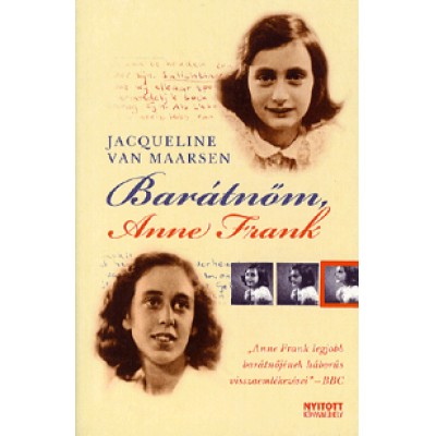 Jacqueline van Maarsen: Barátnőm, Anne Frank