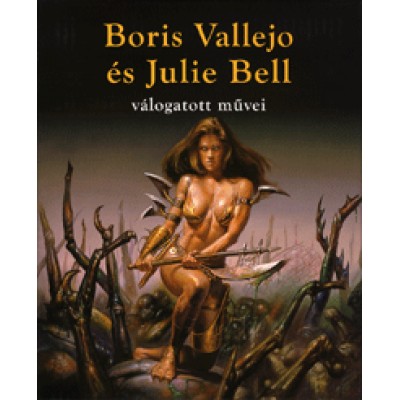 Nigel Suckling: Boris Vallejo és Julie Bell válogatott művei