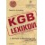 Vaszilij Mitrohin: KGB lexikon - A szovjet titkosszolgálat kézikönyve