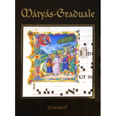 Mátyás-Graduale (CD melléklettel)