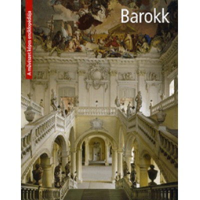 Letizia Cecchini, Angela Sanna: Barokk - A művészet képes enciklopédiája