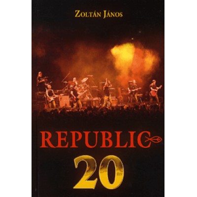 Zoltán János: Republic 20
