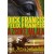 Dick Francis, Felix Francis: A zsoké halála