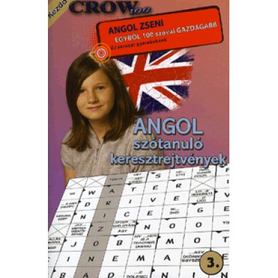 Crow 100: Angol zseni - Kezdő - Angol szótanuló keresztrejtvények 100 szóval