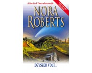 Nora Roberts: Egyszer volt...