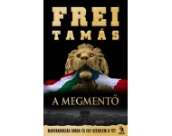 Frei Tamás: A Megmentő