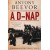 Antony Beevor: A D-nap - A Normandiáért vívott csata