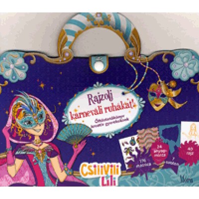 Rajzolj karneváli ruhákat! - Öltöztetőkönyv kreatív gyerekeknek