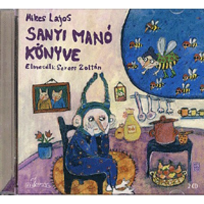 Mikes Lajos: Sanyi Manó könyve - Hangoskönyv (2 CD)