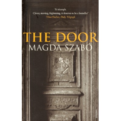 Magda Szabó: The Door
