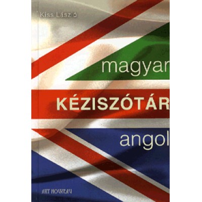 Kiss László: Magyar-angol kéziszótár